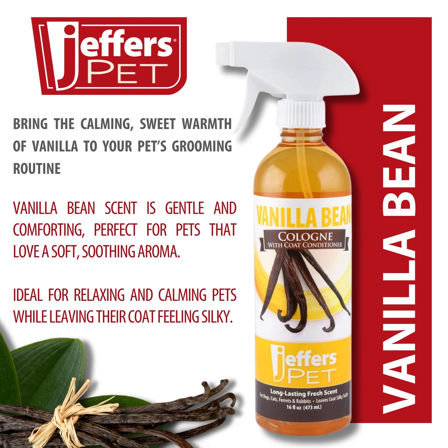 jeffers pet colognes with coat conditioner for dogs & cats 16 oz - soap & detergent free grooming spray for fresh, odor control, silky coat & home freshening, safe formula, made in usa - vanilla bean